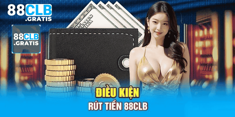 Điều kiện cần lưu ý khi rút tiền